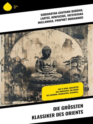 cover image of Die größten Klassiker des Orients